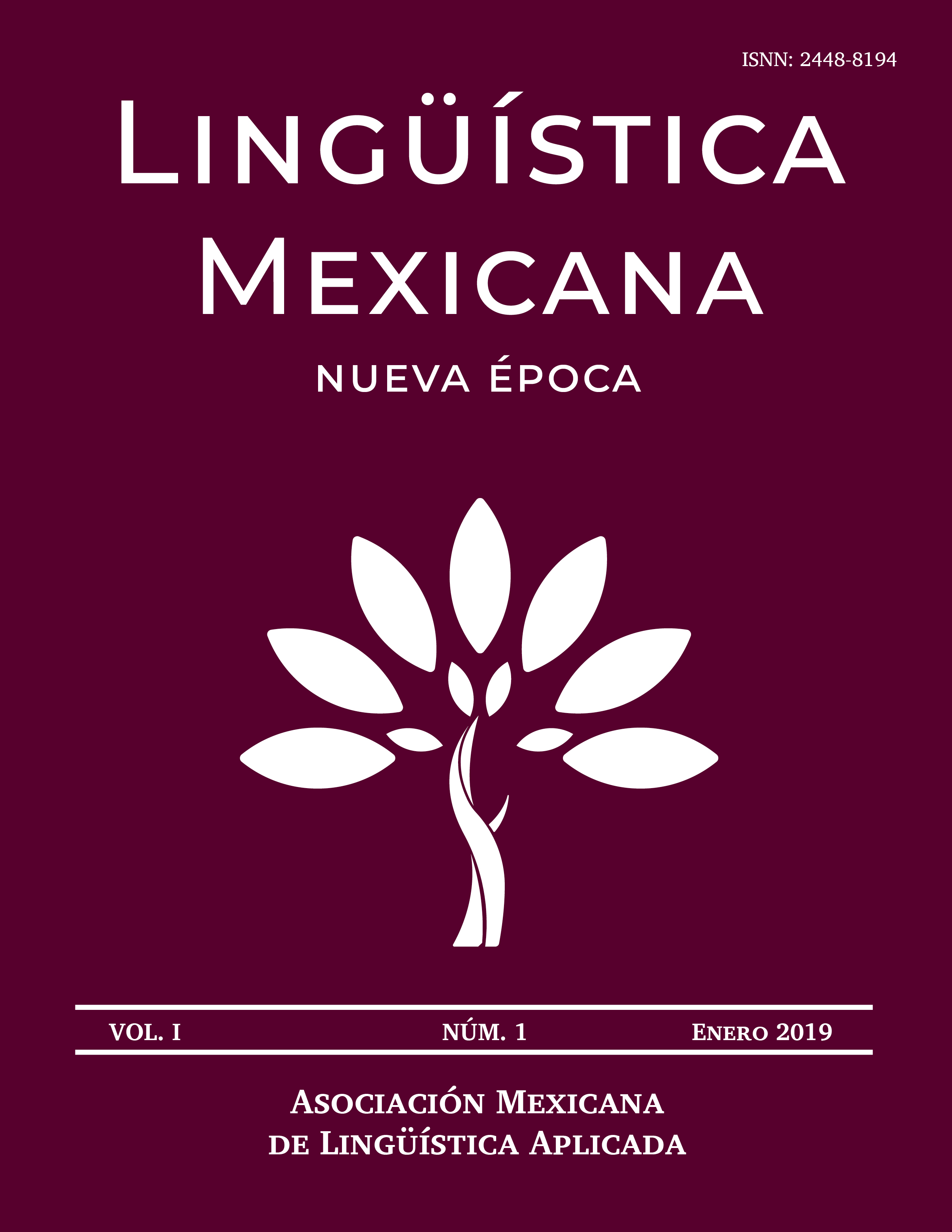 Lingüística Mexicana. Nueva Época. Vol. I, núm. 1 (enero 2019)