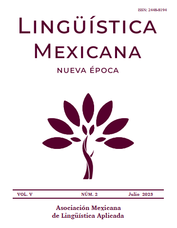 					Ver Vol. 5 Núm. 2 (2023): Lingüística Mexicana. Nueva Época.
				