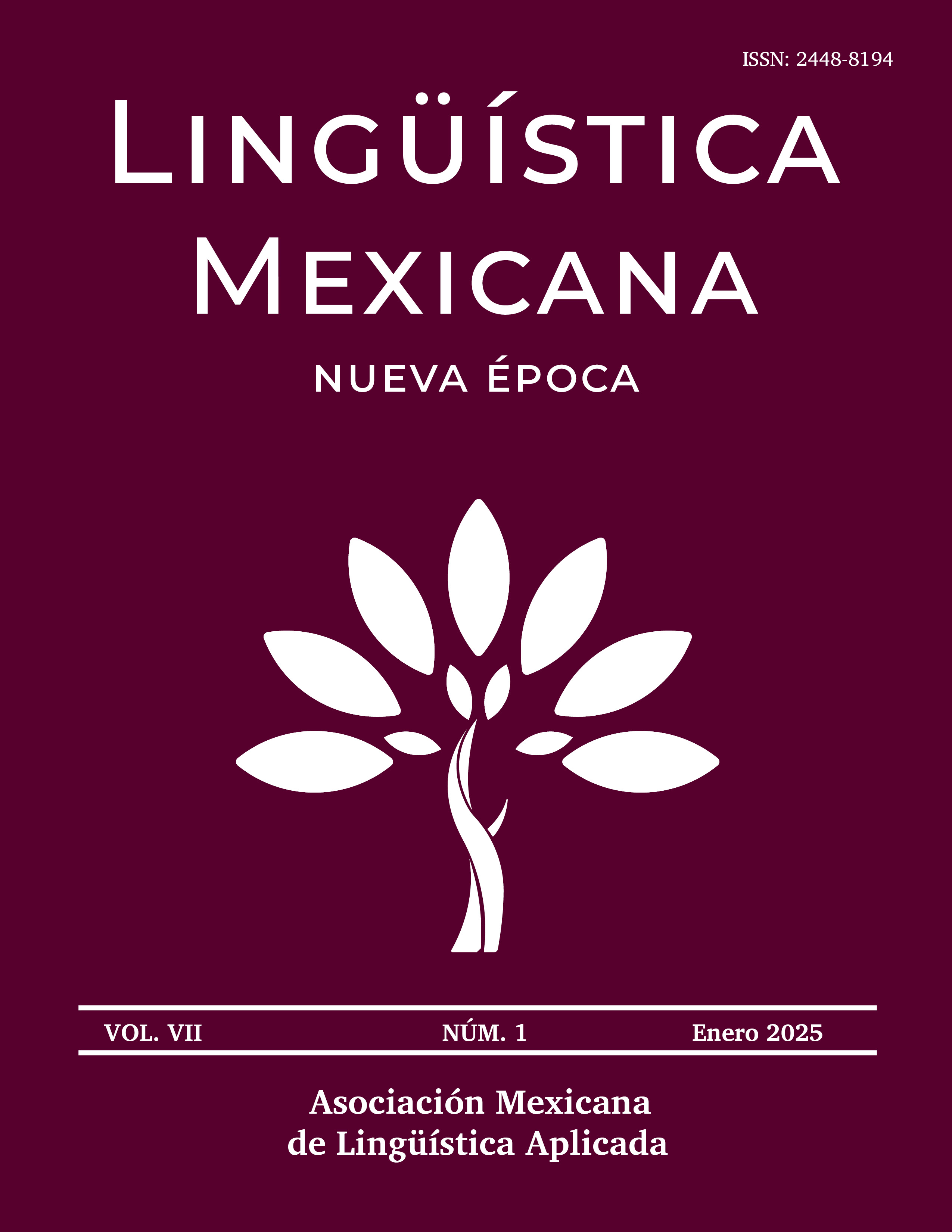 					Ver Vol. 7 Núm. 1 (2025): Lingüística Mexicana. Nueva Época.
				